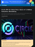 Circle IPO To Likely Price Above $7.2 Billion Valuation