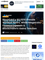 BlockDAG’s $0.0016 Presale Window Nears, While Magacoin Finance Expands & BlockchainFX Gains Traction | Live Bitcoin News