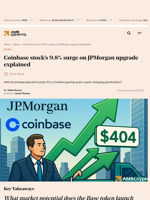 Coinbase stock's 9.8% surge on JPMorgan upgrade explained - AMBCrypto
