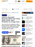 Robert Kiyosaki Reveals What He’d Buy With $100—And Predicts 5x Surge Fast – Featured Bitcoin News