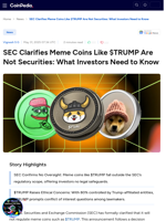SEC Clarifies Meme Coins Like $TRUMP Are Not Securities: What Investors Need to Know
