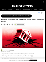 Morgan Stanley Says Fed Hold Today Won't End Rate Hikes