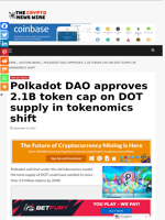 Polkadot DAO approves 2.1B token cap on DOT supply in tokenomics shift - The Crypto News Wire