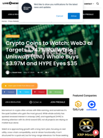 Crypto Coins to Watch: Web3 ai Targets 1,747% ROI While Uniswap (UNI) Whale Buys $3.97M and HYPE Eyes $35 | Live Bitcoin News
