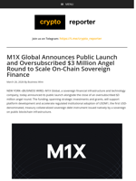 M1X Global Announces Public Launch and Oversubscribed $3 Million Angel Round to Scale On-Chain Sovereign Finance