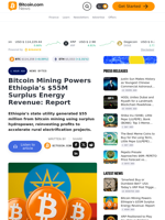 Bitcoin Mining Powers Ethiopia’s $55M Surplus Energy Revenue: Report  – News Bytes Bitcoin News
