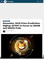 November 2025 Price Prediction: Digitap ($TAP) In Focus as $SHIB and $MAXI Fade - TechBullion