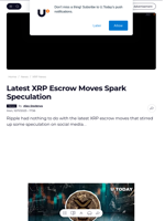 Latest XRP Escrow Moves Spark Speculation - U.Today