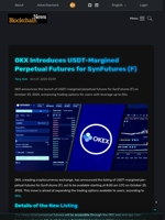 OKX Introduces USDT-Margined Perpetual Futures for SynFutures (F) - Blockchain.News