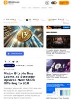Major Bitcoin Buy Looms as Strategy Upsizes New Stock Offering to $1B – Featured Bitcoin News