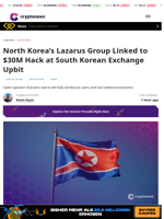 North Korea’s Lazarus Group Linked to $30M Upbit Hack