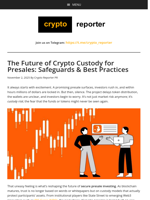 The Future of Crypto Custody for Presales: Safeguards & Best Practices