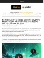 Remittix, XRP & Kaspa Become Crypto's Most Sought-After Tokens As Altcoins Set To Explode IN 2025