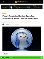 Pudgy Penguins Denies OpenSea Acquisition as NFT Market Rebounds - CoinCentral