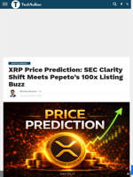 XRP Price Prediction: SEC Clarity Shift Meets Pepeto’s 100x Listing Buzz - TechBullion