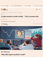 Crypto market crashes today - 3 key reasons why - AMBCrypto
