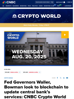 Fed Governors Waller, Bowman look to blockchain to update central bank's services: CNBC Crypto World