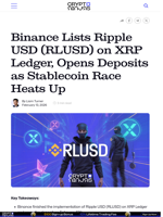 Binance Lists Ripple USD (RLUSD) on XRP Ledger, Opens Deposits as Stablecoin Race Heats Up