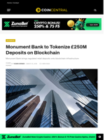 Monument Bank to Tokenize £250M Deposits on Blockchain