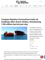 Caspian Pipeline Consortium halts oil loadings after drone strikes, threatening 1.58 million barrels per day
