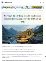 Norway’s $1.6 trillion wealth fund boosts indirect Bitcoin exposure by 192% in Q2 2025 - CoinJournal
