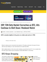 XRP, TON Defy Market Correction as BTC, Alts Continue to Melt Down: Weekend Watch