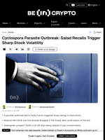 Cyclospora Parasite Outbreak: Salad Recalls Trigger Sharp Stock Volatility
