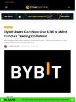 Bybit Users Can Now Use UBS’s uMint Fund as Trading Collateral - CoinCentral