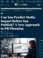 Can You Predict Media Impact Before You Publish? A New Approach to PR Planning - Crypto Daily