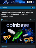 Coinbase Rolls Out Stocks, ETFs in Everything Exchange Push