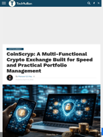 CoinScryp: A Multi-Functional Crypto Exchange Built for Speed and Practical Portfolio Management - TechBullion