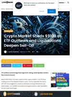 Crypto Market Sheds $910B as ETF Outflows and Liquidations Deepen Sell-Off | Live Bitcoin News