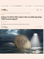 Solana: $3.5M in SOL staked- But are bulls ignoring THIS bearish signal? - AMBCrypto