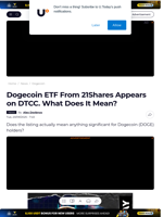 Dogecoin ETF From 21Shares Appears on DTCC. What Does It Mean? - U.Today