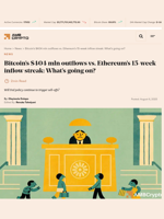 Bitcoin's $404 mln outflows vs. Ethereum's 15-week inflow streak: What's going on? - AMBCrypto