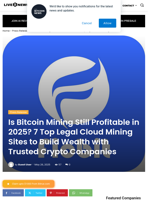 Is Bitcoin Mining Still Profitable in 2025? 7 Top Legal Cloud Mining Sites to Build Wealth with Trusted Crypto Companies | Live Bitcoin News