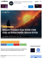 Bitcoin Traders Eye $110K CME Gap as Price Holds Above $112K | Live Bitcoin News