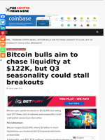 Bitcoin bulls aim to chase liquidity at $122K, but Q3 seasonality could stall breakouts - The Crypto News Wire