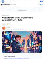 Vitalik Buterin Warns of Ethereum's Application Layer Risks: Guest Post by Coincu | CoinMarketCap