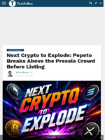 Next Crypto to Explode: Pepeto Breaks Above the Presale Crowd Before Listing - TechBullion