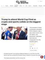 Trump to attend World Cup Final as crypto and sports collide on the biggest stage