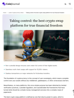 Taking control: the best crypto swap platform for true financial freedom - CoinJournal