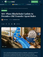 SEC Proposes Blockchain Update for Transfer Agent Rules