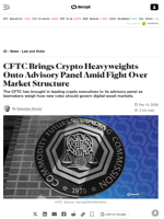 CFTC Brings Crypto Heavyweights Onto Advisory Panel Amid Fight Over Market Structure - Decrypt