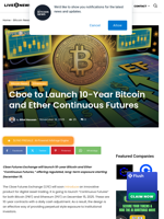 Cboe to Launch 10-Year Bitcoin and Ether Continuous Futures  | Live Bitcoin News