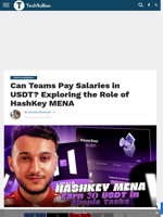 Can Teams Pay Salaries in USDT? Exploring the Role of HashKey MENA - TechBullion
