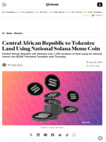 Central African Republic to Tokenize Land Using National Solana Meme Coin - Decrypt