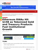 Ethereum RWAs Hit $15B as Tokenized Gold and Treasury Products Fuel Institutional Growth - The Crypto News Wire