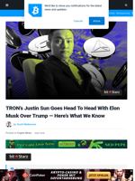 TRON’s Justin Sun Goes Head To Head With Elon Musk Over Trump — Here’s What We Know | Bitcoinist.com