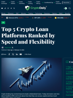 Top 5 Crypto Loan Platforms Ranked by Speed and Flexibility - Crypto Daily